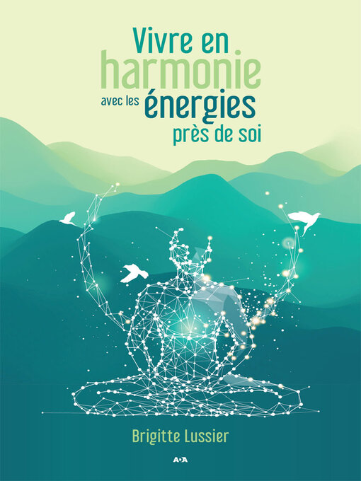 Cover image for Vivre en harmonie avec les énergies près de soi